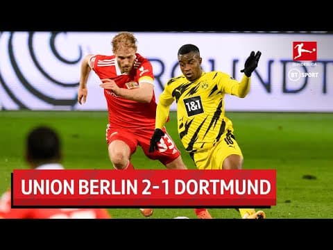 Union Berlin 2-1 Dortmund - the record-goal match