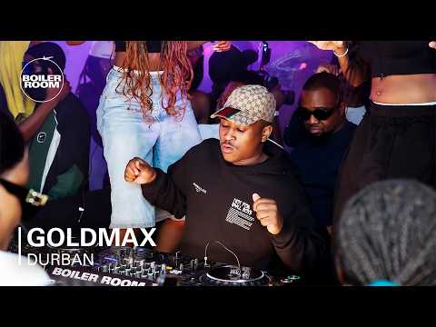 Goldmax - Boiler Room: Durban
