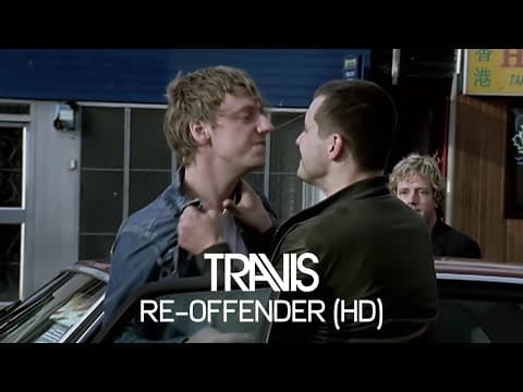 Travis - Re-Offender