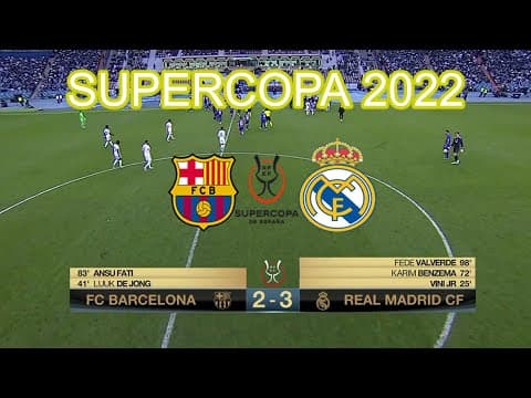 Barcelona x Real Madrid (2-3) - All Goals - Supercopa - 12-01-2022 - First El Classico for Xavi