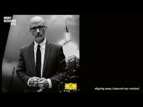 moby - 'Slipping Away' (Resound NYC Version) (Official Audio)