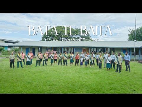 Bata Te Baita | Osika Youth Ministry (Official Video)