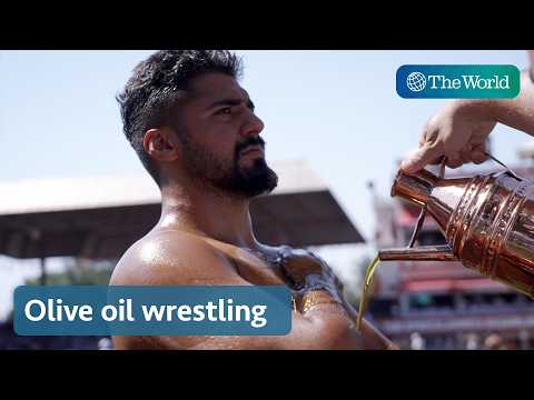 Why Turkish wrestlers are covered in 2 tons of olive oil
