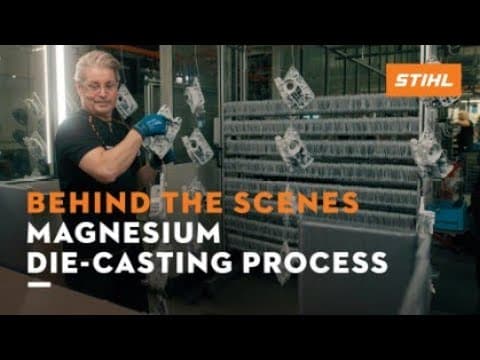 STIHL magnesium die-cast | Behind the Scenes