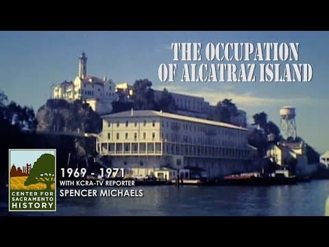 The Occupation of Alcatraz Island