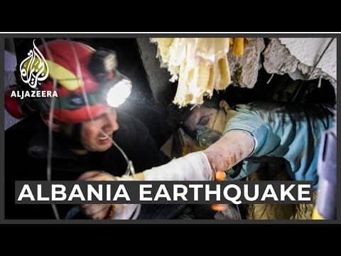 Albania earthquake: Rescuers race to find survivors