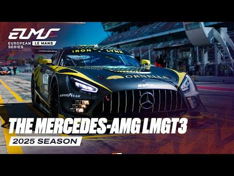 The New LMGT3s: Mercedes-AMG LMGT3 I 4 Hours of Barcelona 2025 I ELMS