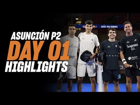Asuncion Premier Padel P2: Day 1 - Round of 32 - Men's Highlight