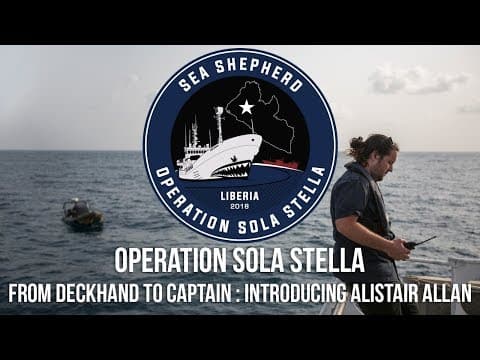 From Sea Shepherd Deckhand to Captain: Introducing Alistair Allan