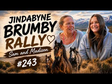 Jindabyne Brumby Rally | Interview with Sam & Madison #243