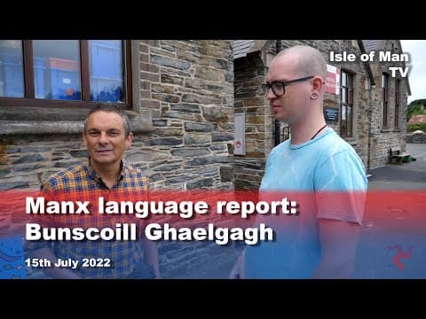 Manx language report: Bunscoill Ghaelgagh