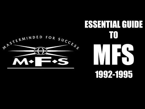 Essential Guide To MFS (1992-1995) - Johan N. Lecander