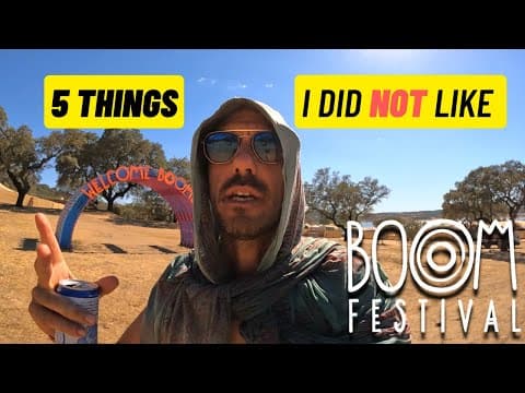 BOOM FESTIVAL 2022 - 5 Thing I Did NOT Like About The Boom Festival