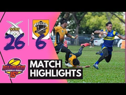 SUPERSCHOOL RUGBY 15s 2025: POOL Y-SSMP (26) VS (6) COBRA #superschoolrugby2025 #rugby
