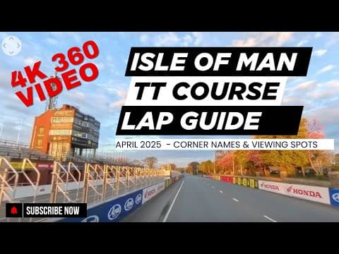 Isle of Man TT Mountain Course 360 Degree 4K Video Reference Lap 2025