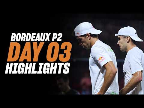 Bordeaux Premier Padel P2: Day 3 - Men's Highlights