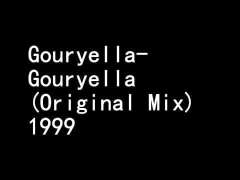 Gouryella - Gouryella (Original Mix) (1999)