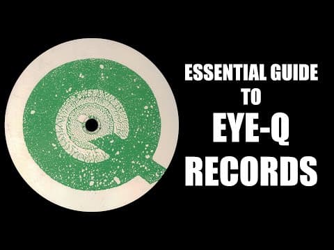 Essential Guide To Eye Q Records - Johan N. Lecander