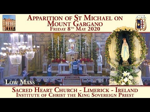 The 8 May Liturgy of the Apparition of Saint Michael