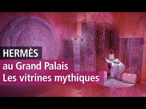 Souvenir, souvenir... Les magnifiques vitrines de la Maison Hermès au Grand Palais - Vidéo YouTube