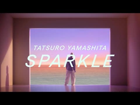 Tatsuro Yamashita: Sparkle