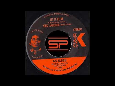 45t - VICKI ANDERSON & JAMES BOWN - Let it Be Me - 1970 King