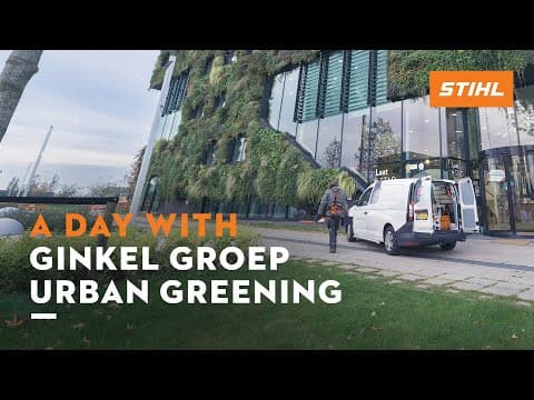 STIHL battery tools | A day with Ginkel Groep Urban Greening