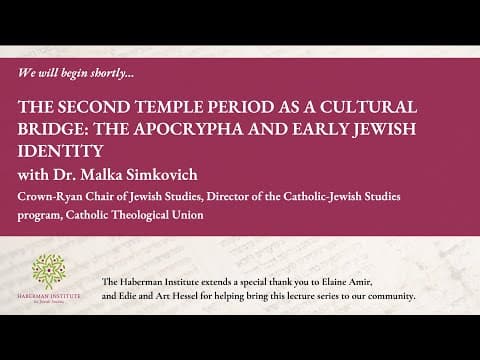 Malka Simkovich: The Second Temple Period as a Cultural Bridge