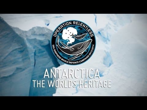 Antarctica: The World's Heritage