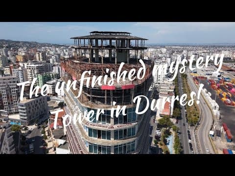 Durres Albania Unfinished Kastrati Tower | Mysterious Tower | Durres Port | Kastrati group | DJI