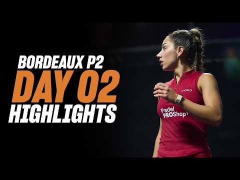 Bordeaux Premier Padel P2: Day 2 - Women's Highlights